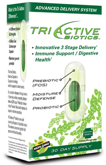 Are you looking for an effective probiotic? TriActive bypasses stomach acids and bile with it's 3 Stage Pre and Probiotic Delivery System essential when taking a probiotic..